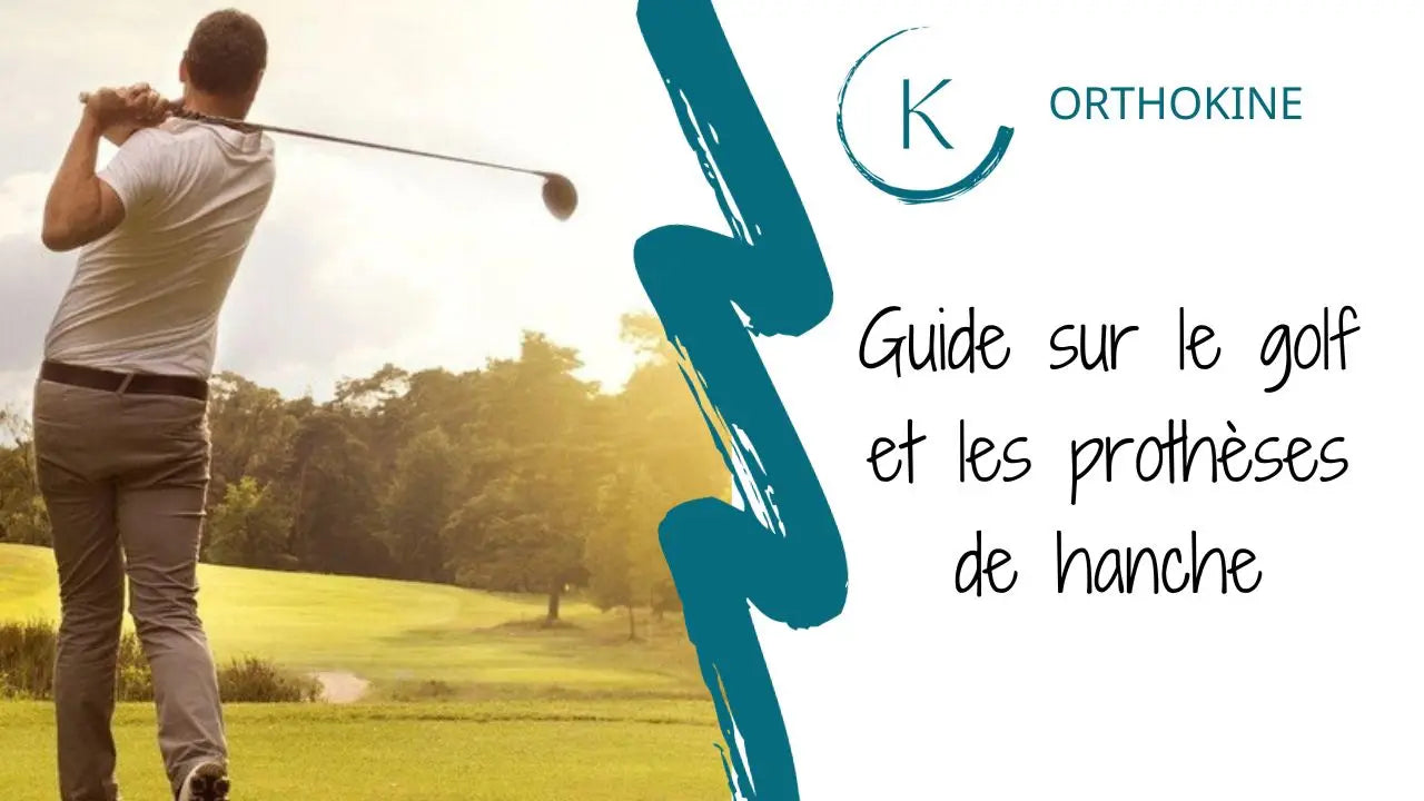 guide sur le golf et les prothèses de hanche